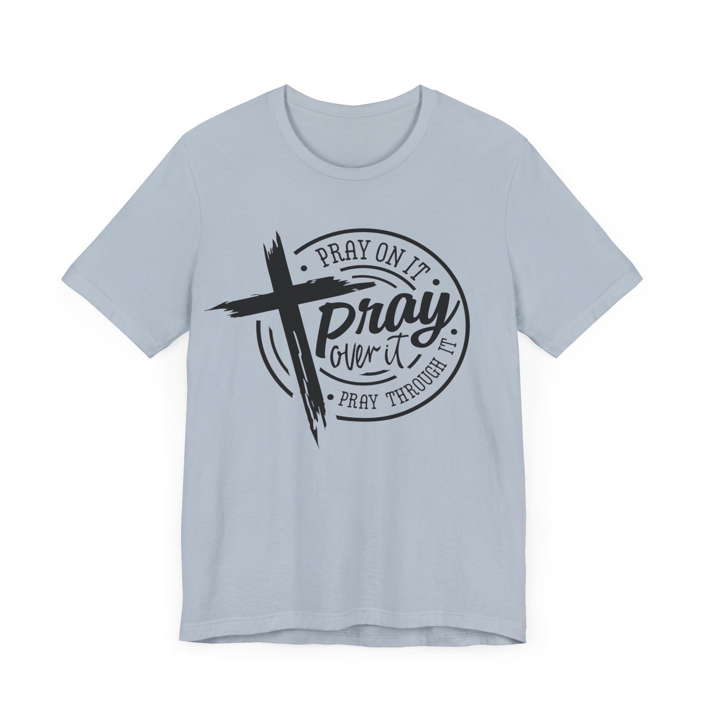 PrayOnIt Tee