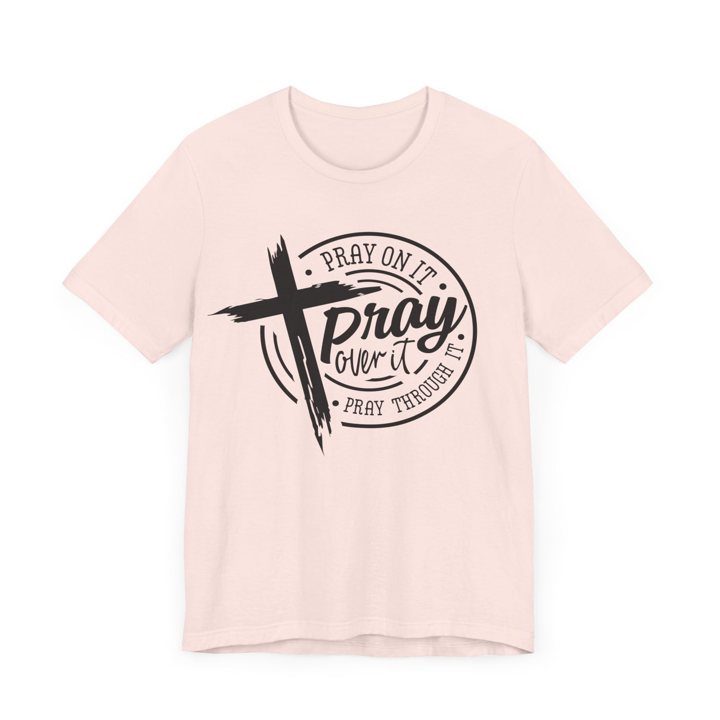PrayOnIt Tee