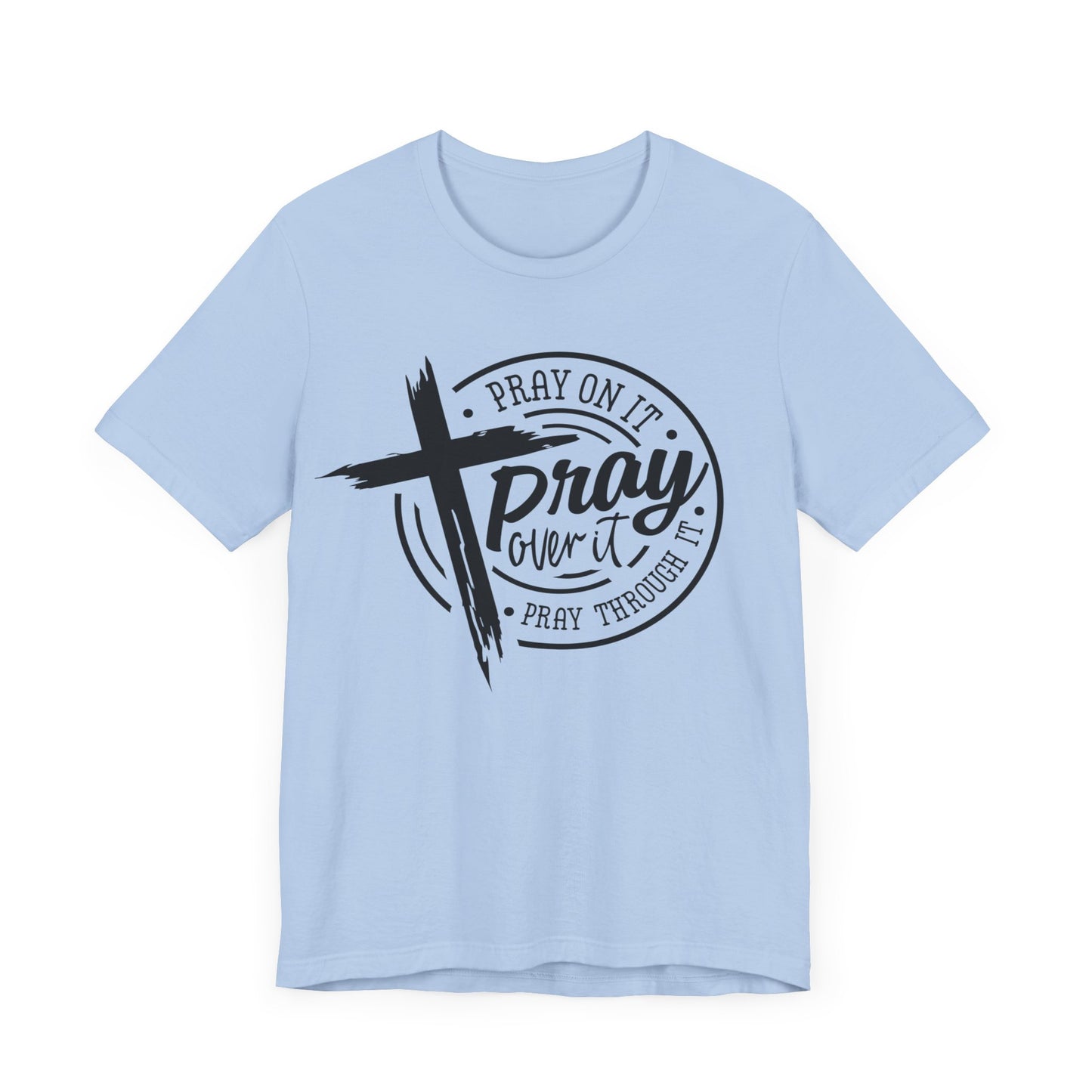 PrayOnIt Tee