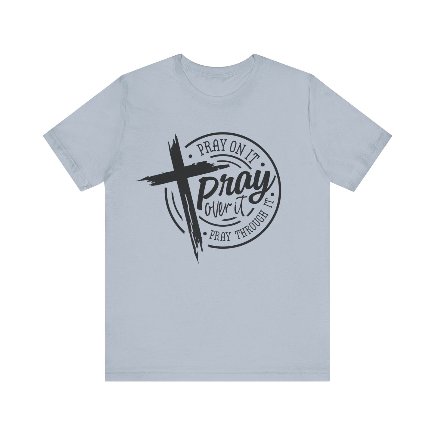 PrayOnIt Tee