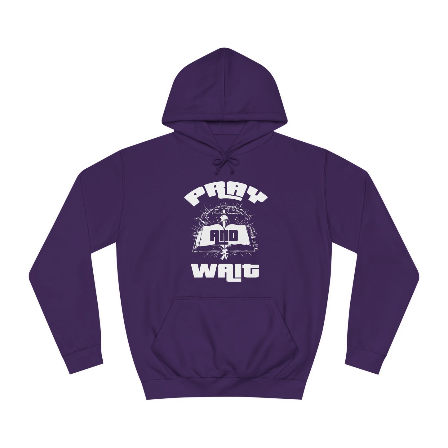 Pray & Wait Hoodie