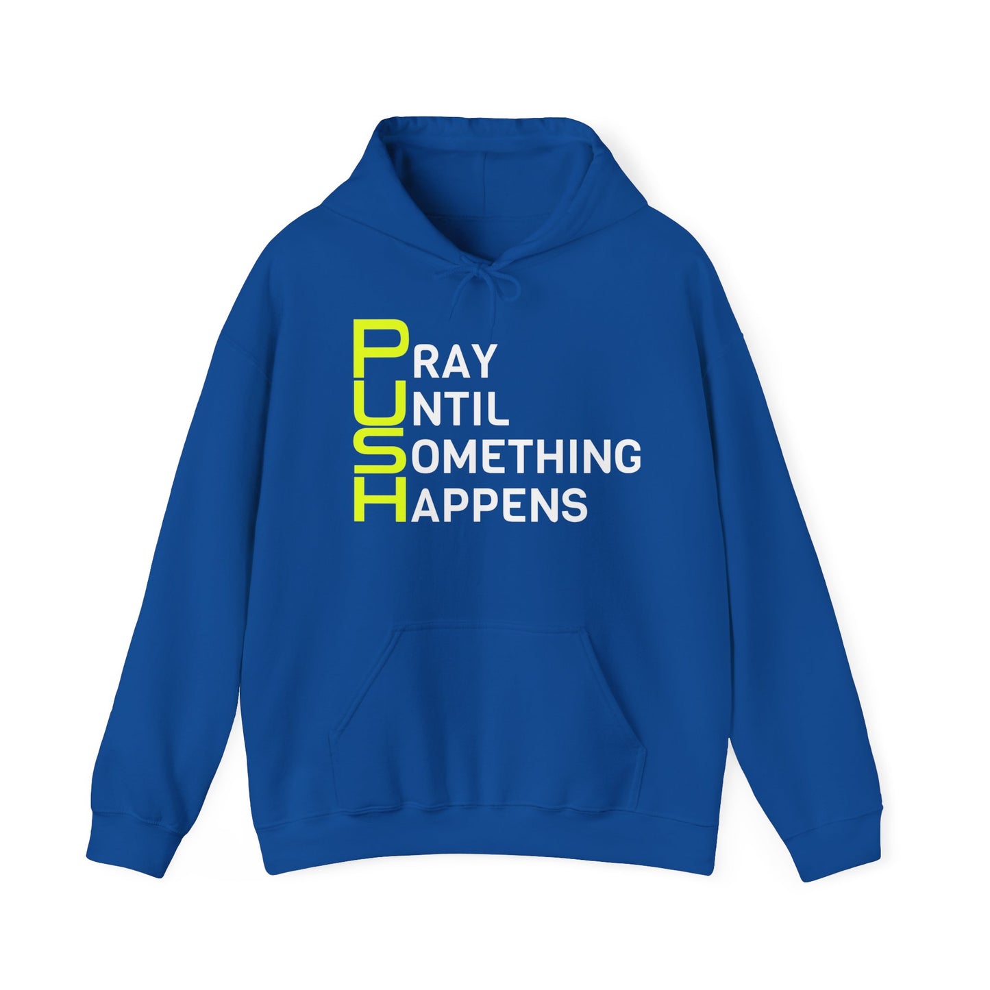 P.U.S.H Hoodie