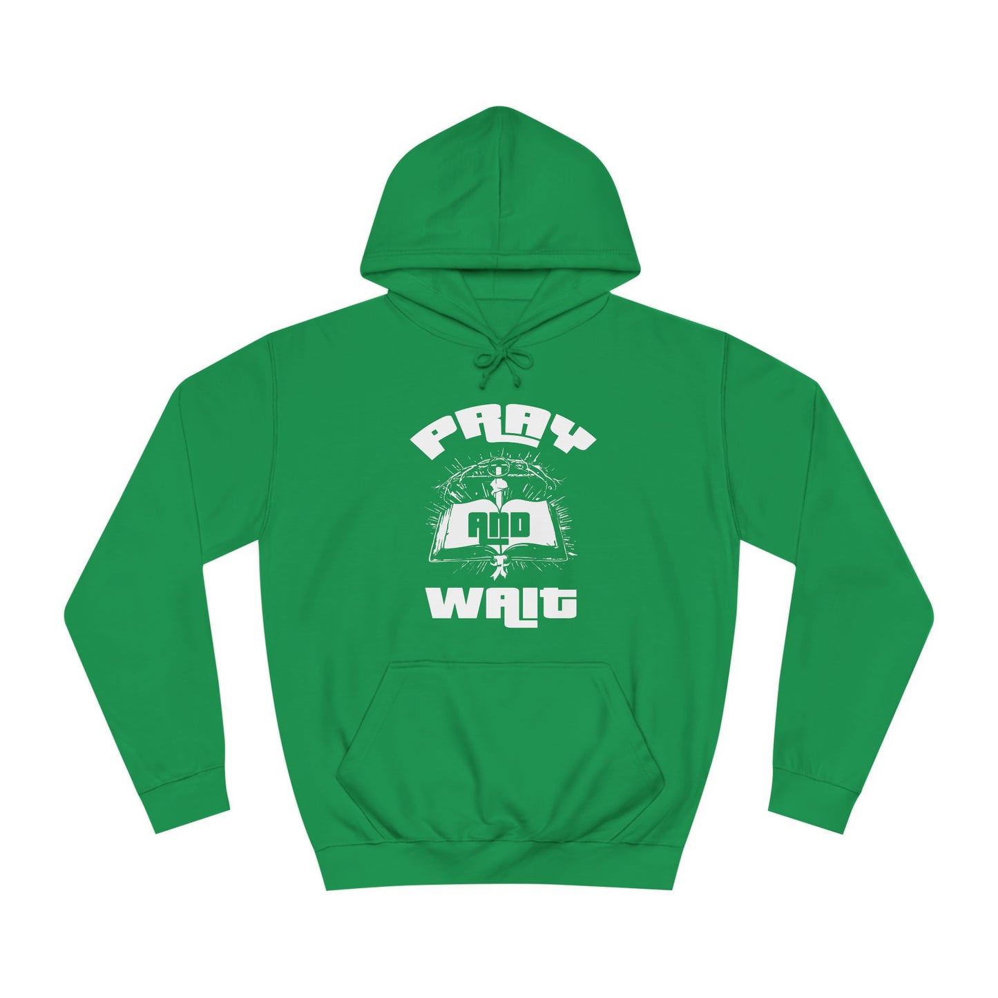 Pray & Wait Hoodie