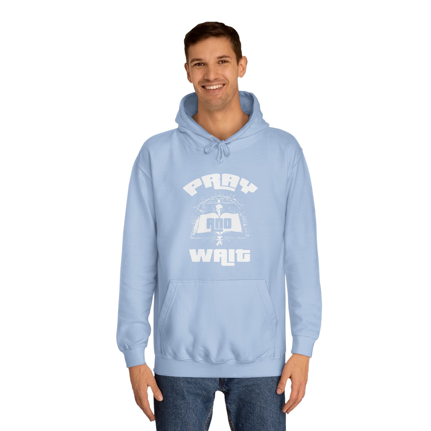 Pray & Wait Hoodie