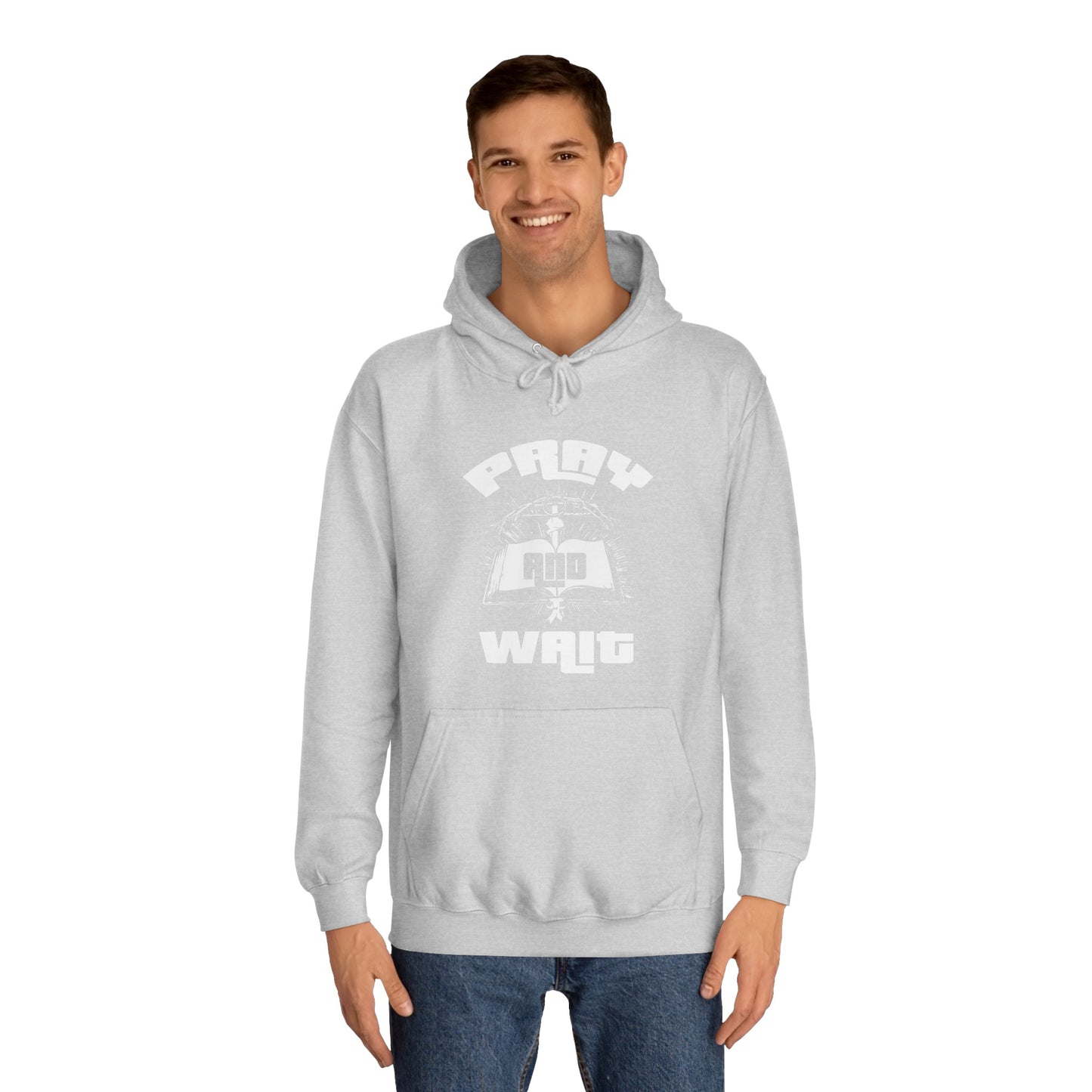 Pray & Wait Hoodie