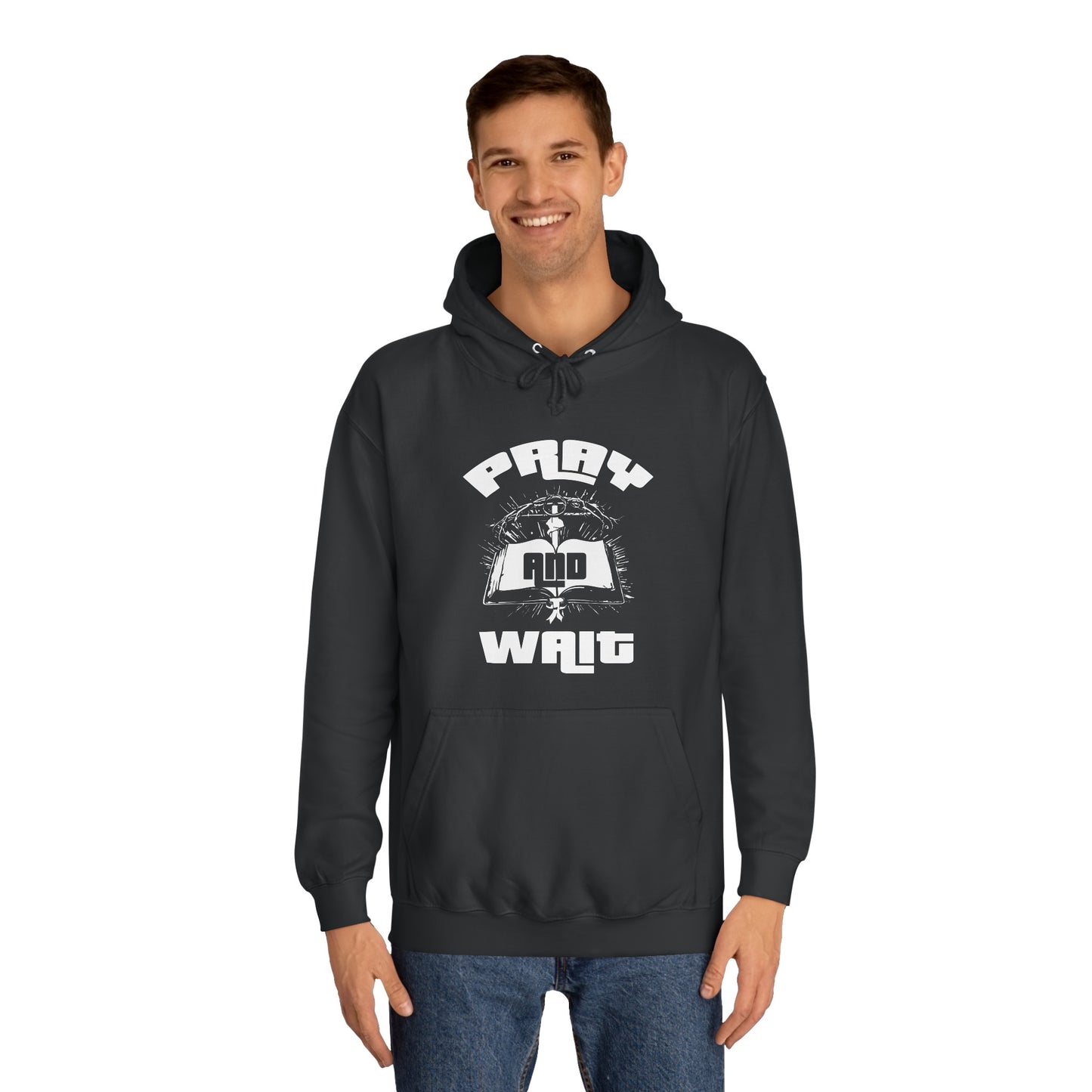 Pray & Wait Hoodie