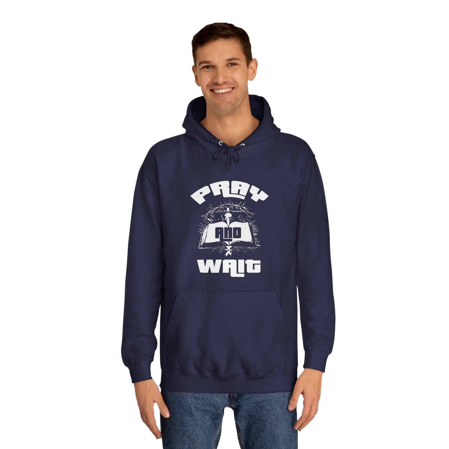 Pray & Wait Hoodie