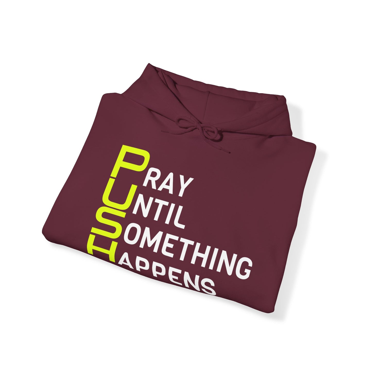 P.U.S.H Hoodie