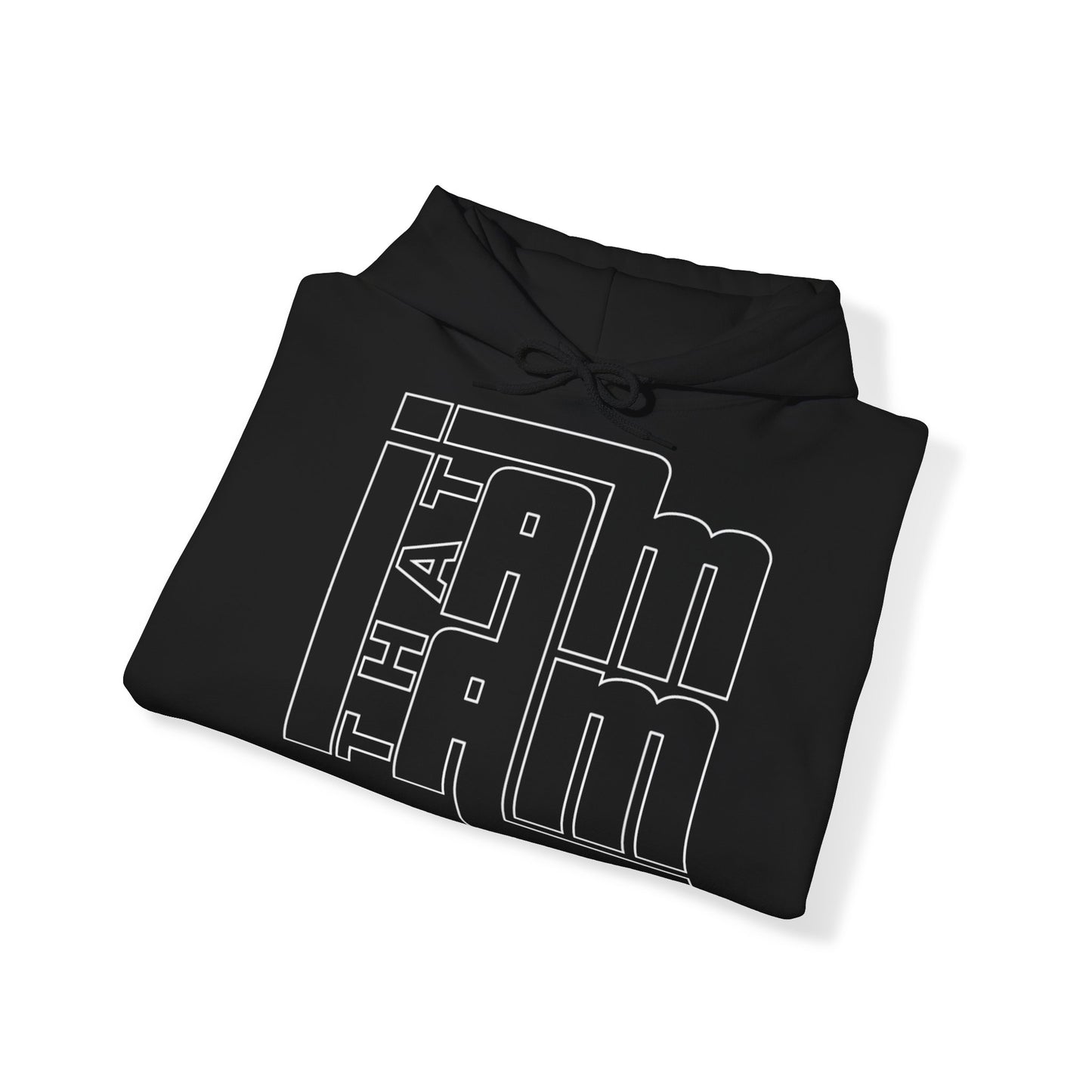IAMTHATIAM Hoodie