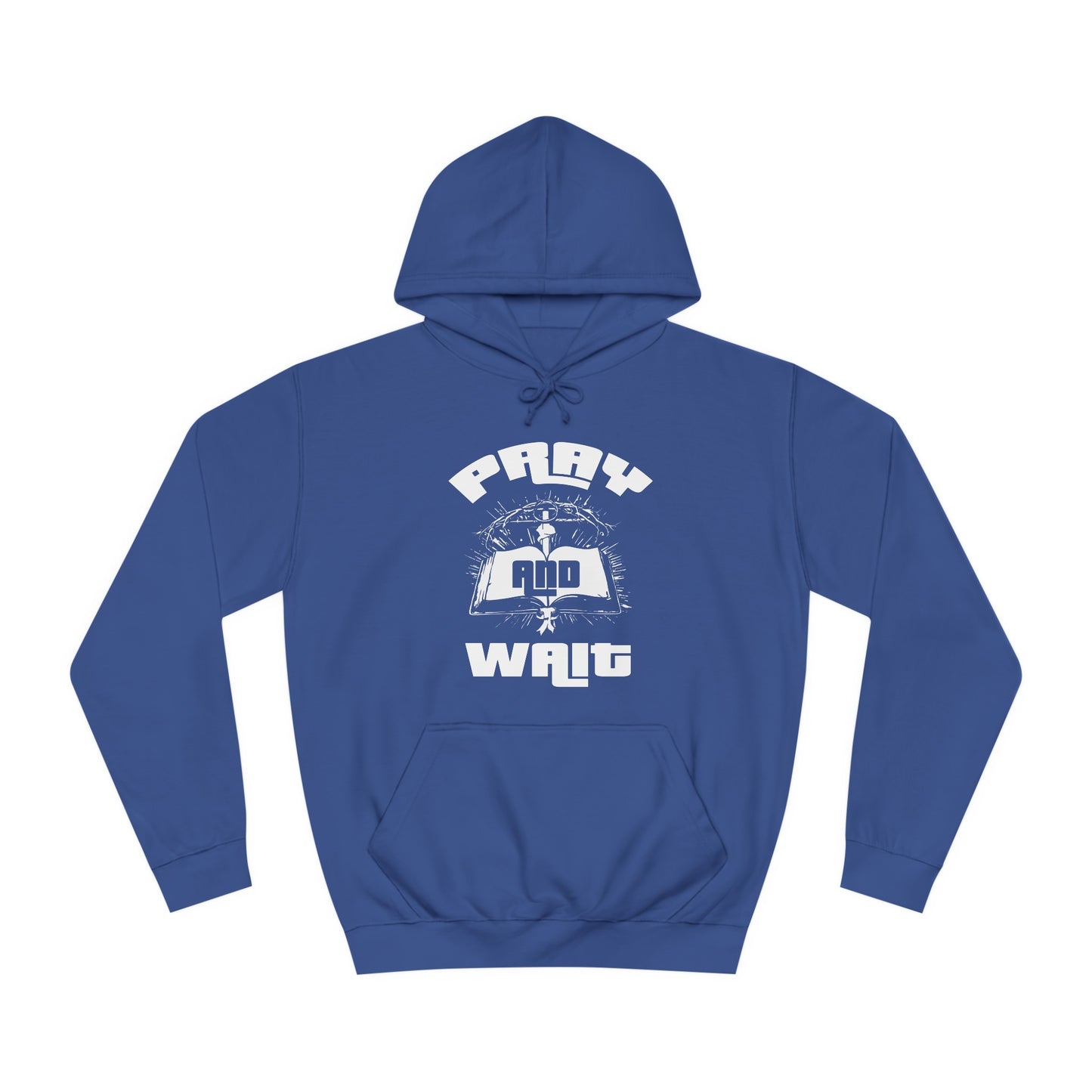 Pray & Wait Hoodie