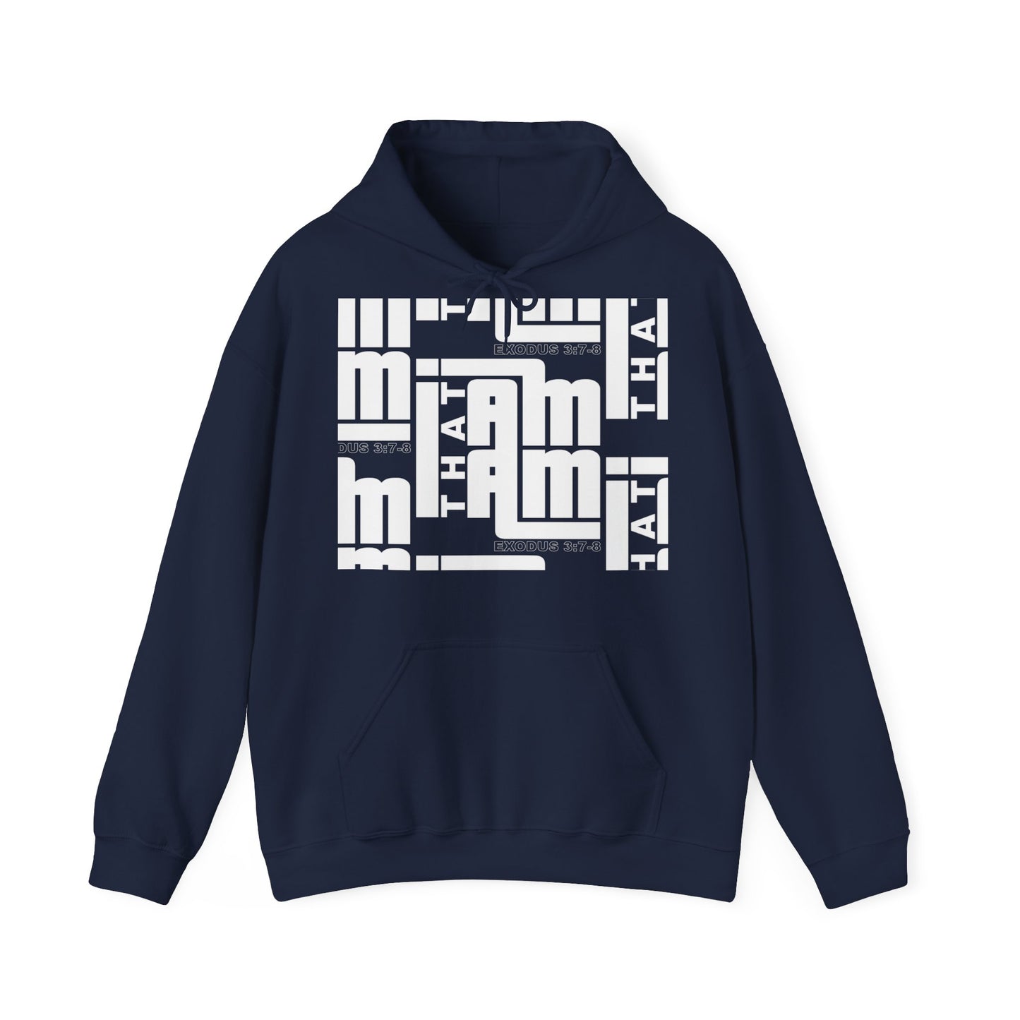 I AM THAT I AM Hoodie