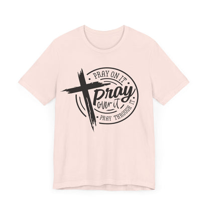 PrayOnIt Tee