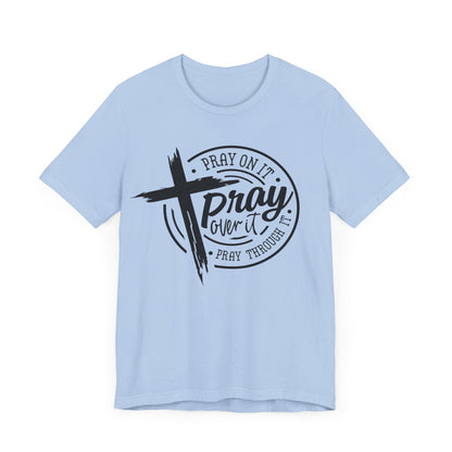 PrayOnIt Tee