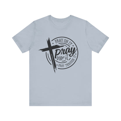 PrayOnIt Tee