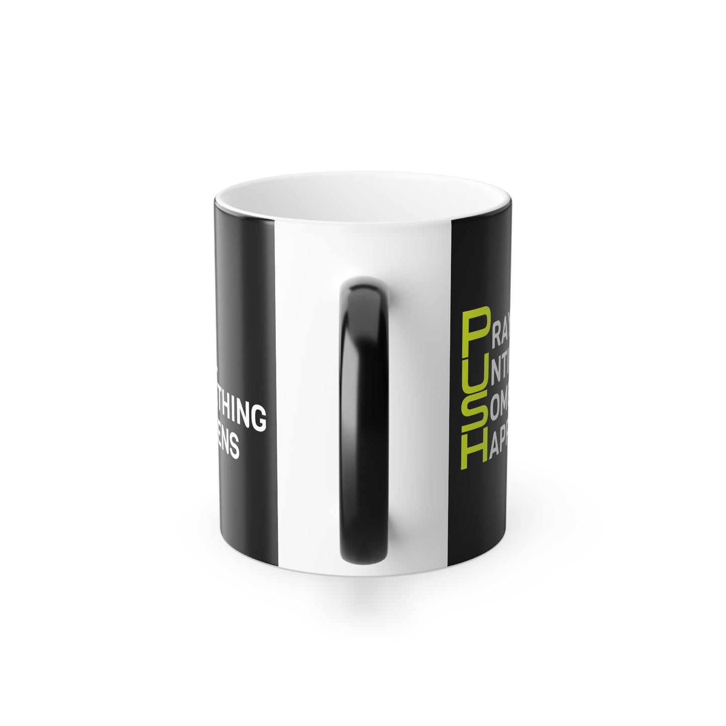 P.U.S.H Mug