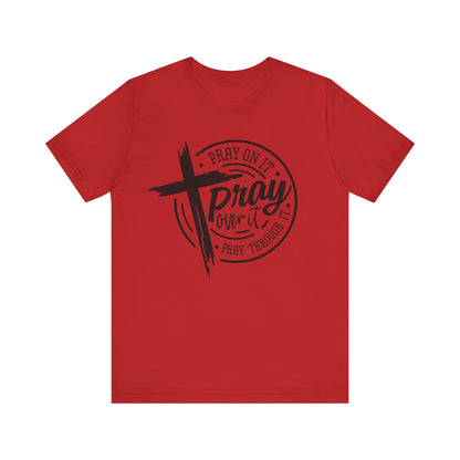 PrayOnIt Tee
