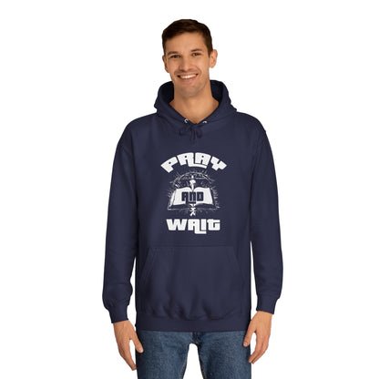 Pray & Wait Hoodie