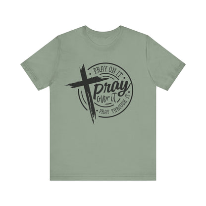 PrayOnIt Tee