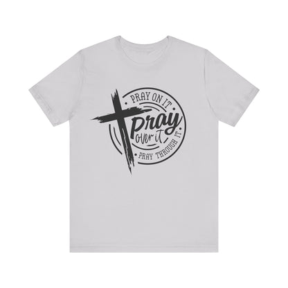 PrayOnIt Tee